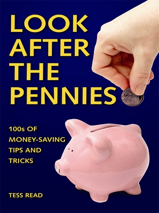 Title details for Look After the Pennies by Tess Read - Wait list